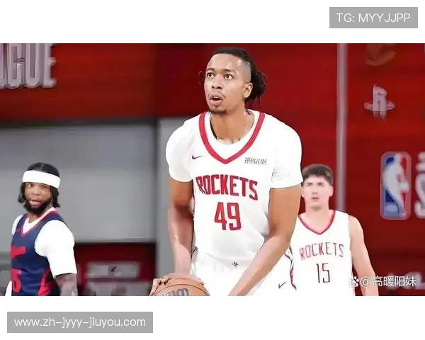 火箭队球员赛季数据统计大全及表现分析